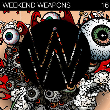 Various Artists - Weekend Weapons 16