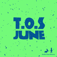 T.O.S - June