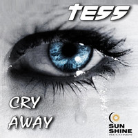 Tess - Cry Away