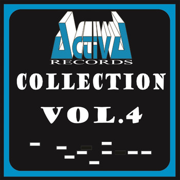 Various Artists - Activa Records Collection, Vol. 4
