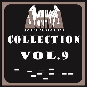 Various Artists - Activa Records Collection, Vol. 9