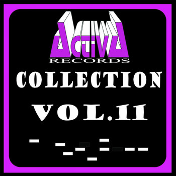 Various Artists - Activa Records Collection, Vol. 11