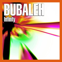 Bubaleh - Infinity