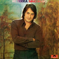 Nino Bravo - Mi Tierra (Remastered 2016)