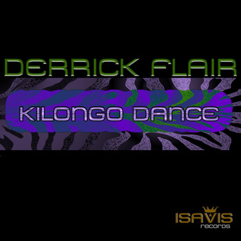Derrick Flair - Kilongo Dance