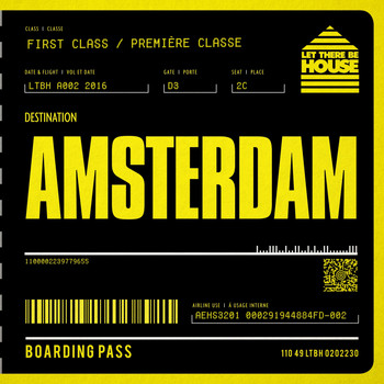 Various Artists - Let There Be House Destination Amsterdam