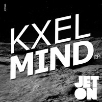 Kxel - Mind EP