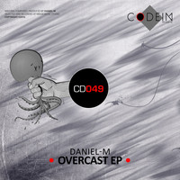 Daniel-M - Overcast EP