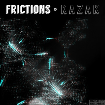 Kazak - Frictions