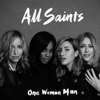 All Saints - One Woman Man (Remixes)