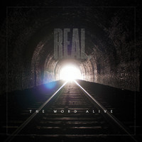 The Word Alive - REAL. (Explicit)
