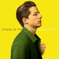 Charlie Puth - Nine Track Mind (Explicit)