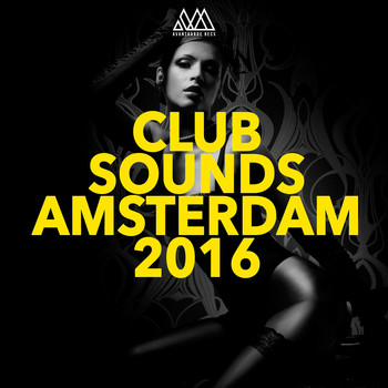 Various Artists - Club Sounds Amsterdam 2016