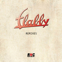 Flabby - Remixes