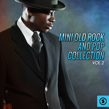 Various Artists - Mini Old Rock and Pop Collection, Vol. 2