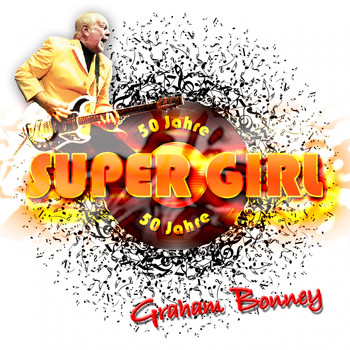 Graham Bonney - Supergirl (50th Anniversary Edition)