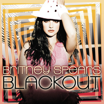 Britney Spears - Blackout (Explicit)