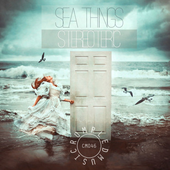 Stereoteric - Sea Things