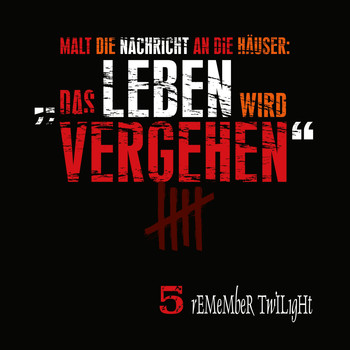 Remember Twilight - FÜNF