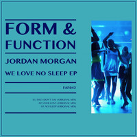 Jordan Morgan - We Love No Sleep EP