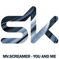 mv.screamer - You & Me