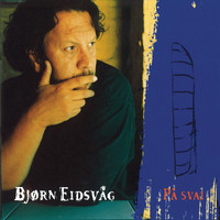 Bjørn Eidsvåg - På svai