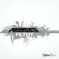 Reason - Filthy