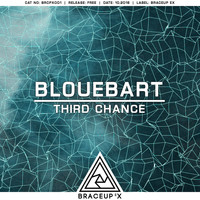 Blouebart - Third Chance