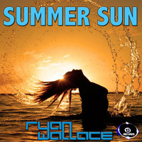 Ryan Wallace - Summer Sun