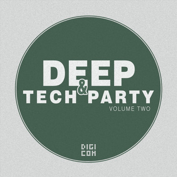 Various Artists - Deep & Tech Party, Vol. 2