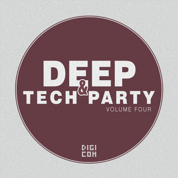 Various Artists - Deep & Tech Party, Vol. 4