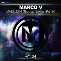 Marco V - MASS 2016 (Thomas Newson Remix)