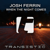 Josh Ferrin - When The Night Comes