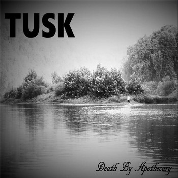 Tusk - Death by Apothecary