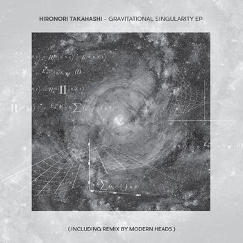 Hironori Takahashi - Gravitational Singularity EP