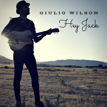 Giulio Wilson - Hey Jack