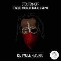 Stoltenhoff - Tonque Pueblo (Breaux Remix)