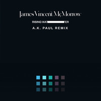 James Vincent McMorrow - Rising Water (A. K. Paul Remix)