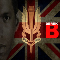 Derek B - Who Dares Wins