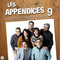 Les Appendices - Les appendices chantent les chansons de la saison 9, qui sont moins longues à écouter que de lire le titre de l'album