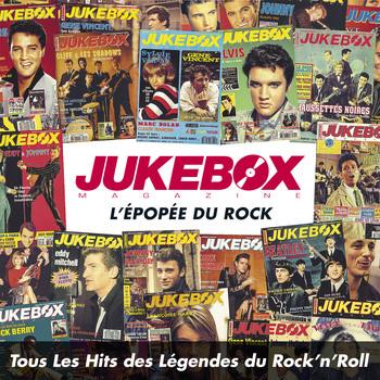 Various Artists / - Jukebox Magazine: L'Epopée du Rock (Tous les Hits des légendes du Rock'n' Roll)