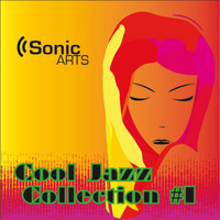 Sonic Arts - Cool Jazz Collection