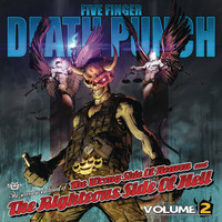 Five Finger Death Punch - The Wrong Side of Heaven and the Righteous Side of Hell, Vol. 2 (Explicit)