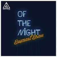Baymont Bross - On The Night