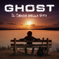 Ghost - Il senso della vita