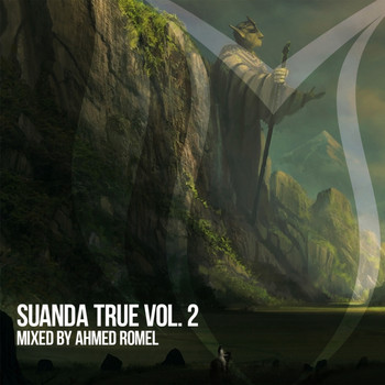 Various Artists - Suanda True, Vol. 2: Mixed By Ahmed Romel