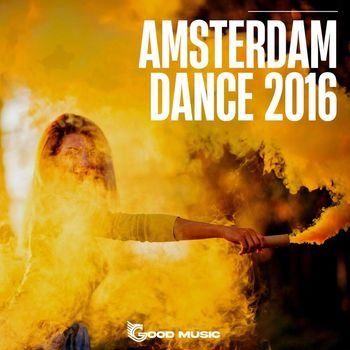 Various Artists - AMSTERDAM DANCE 2016