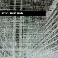 Bitvert - Cough Candy