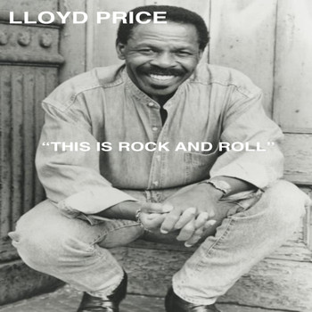 Lloyd Price - This Is Rock and Roll