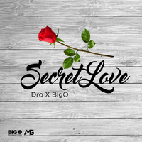 Dro - Secret Love